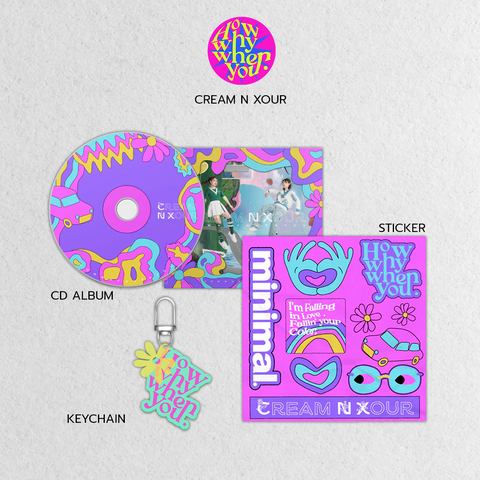 HOWWHYWHENYOU : Cream N Xour