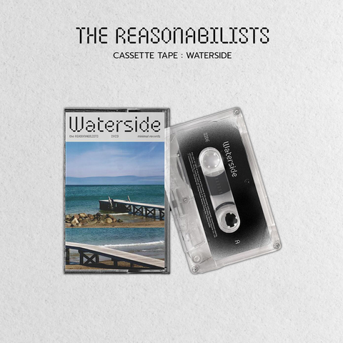 The Reasonabilists Album : ‘Waterside’ (Cassette Tape)
