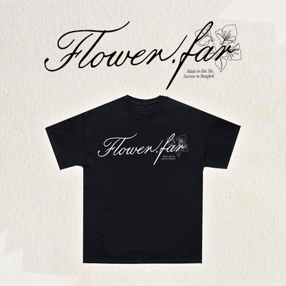 Flower.far (Made In Hat Yai Survive In Bangkok)